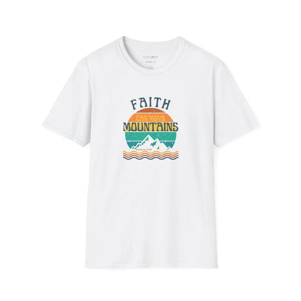 Faith Can Move Mountains T-Shirt - RafaMind