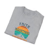Faith Can Move Mountains T-Shirt - RafaMind