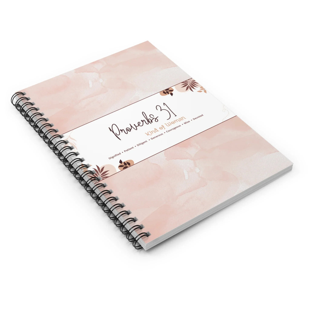 Proverbs 31 Kind of Woman Spiral Notebook - Ruled Line - RafaMind