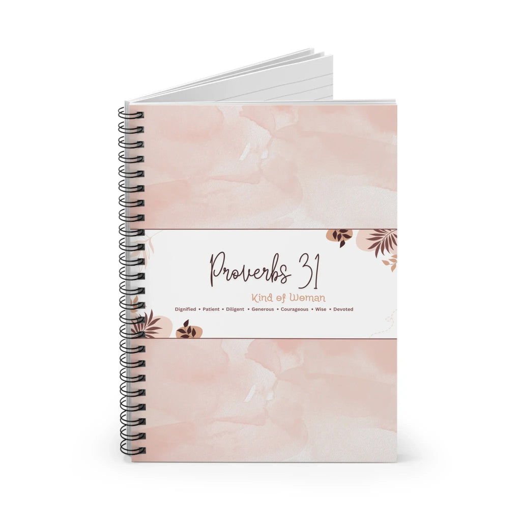 Proverbs 31 Kind of Woman Spiral Notebook - Ruled Line - RafaMind